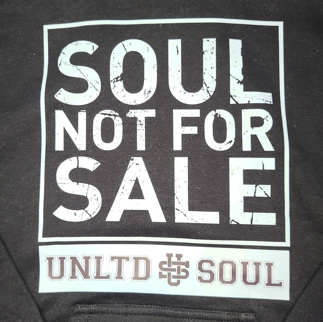 SOUL NOT FOR SALE HOODIE - BLACK